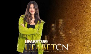 สมัคร UFABET369 เว็บพนัน แทงบอล สล็อต บาคาร่า UFABET